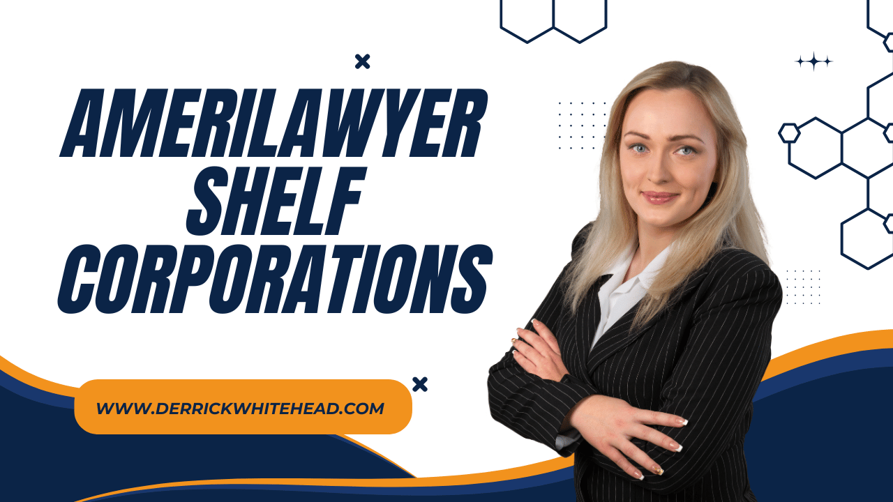 AmeriLawyer Shelf Corporations The Real Deal for Savvy Business Owners AmeriLawyer Shelf Corporations: The Real Deal for Savvy Business Owners